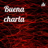 Buena charla