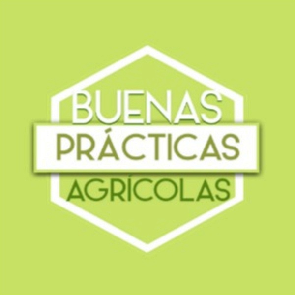 Artwork for Buenas Prácticas Agrícolas