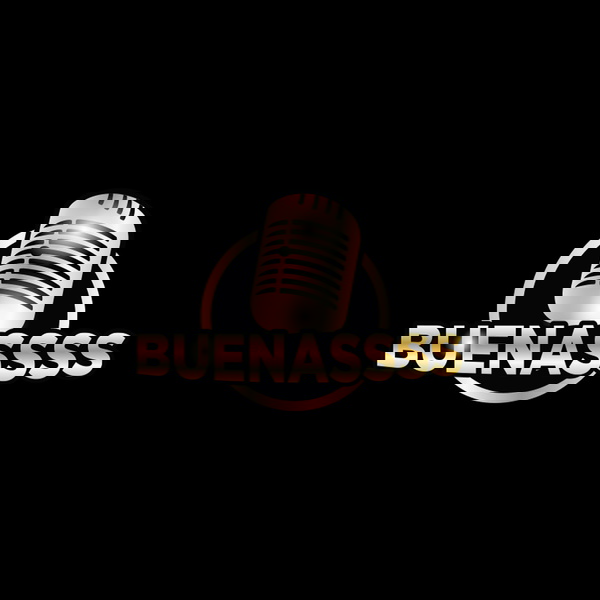 Artwork for Buenassss