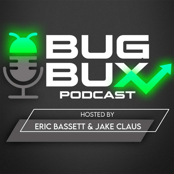 Artwork for Bug Bux Podcast