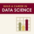 Build a Career in Data Science