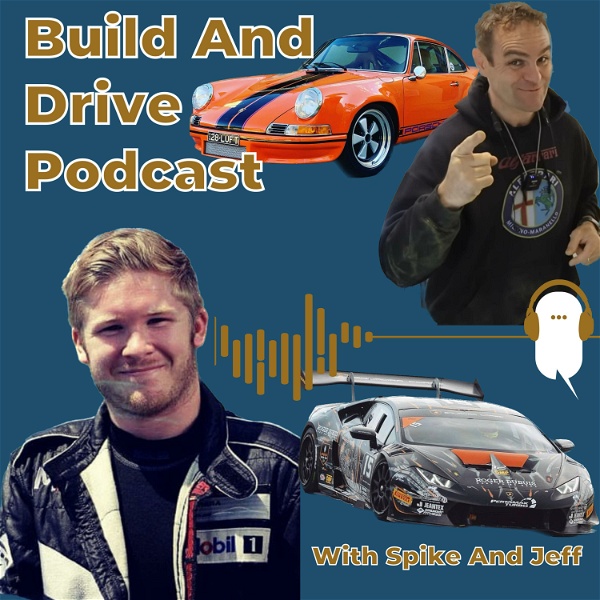 Artwork for Build And Drive Podcast