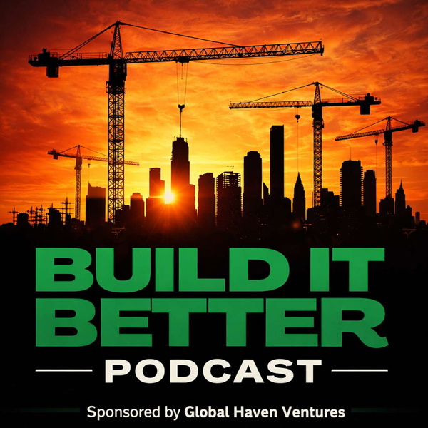 Artwork for Build It Better Podcast