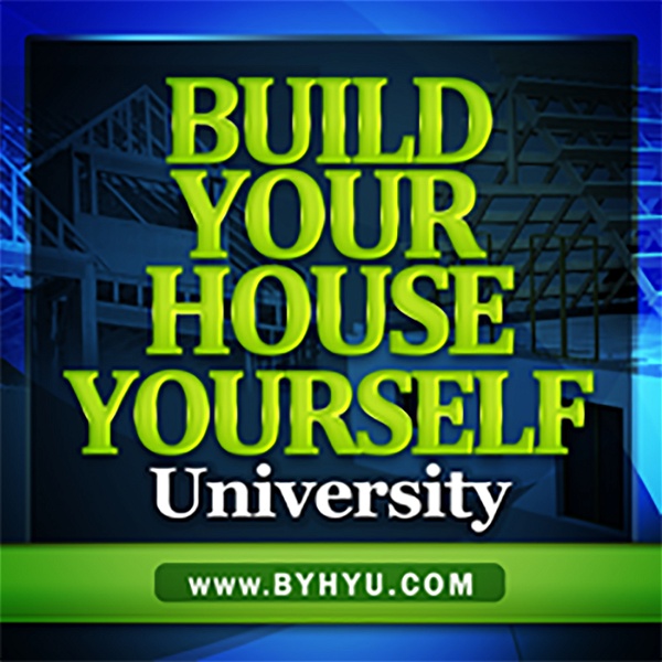 Artwork for Build Your House Yourself University