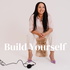 Build Yourself