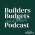Builders, Budgets, and Beers