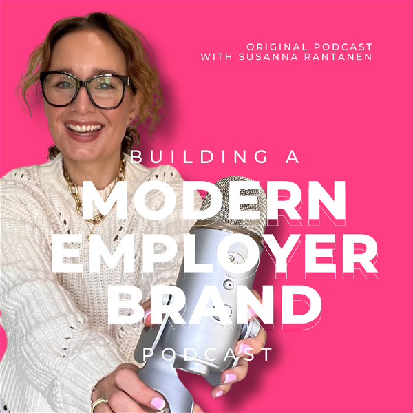 Artwork for Building a Modern Employer Brand podcast