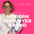 Building a Modern Employer Brand podcast