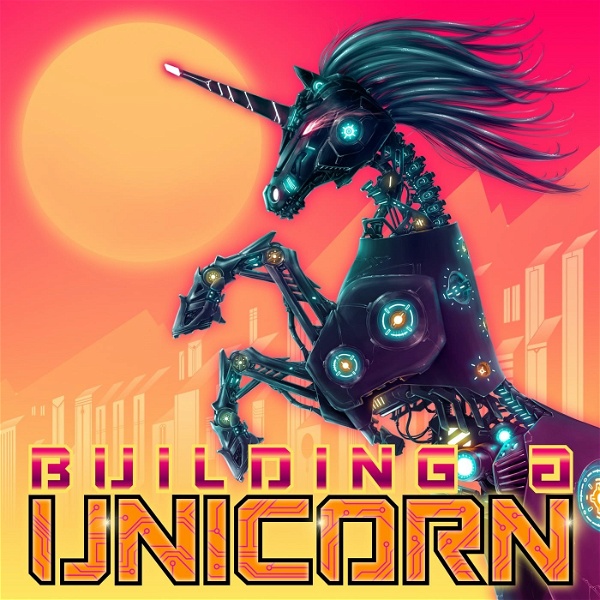 Artwork for Building A Unicorn