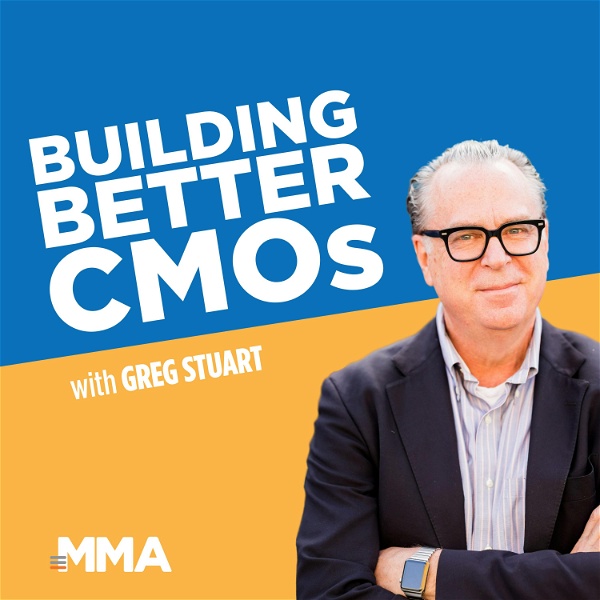 Artwork for Building Better CMOs and Marketing Leaders