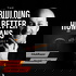 Building Better Humans Project