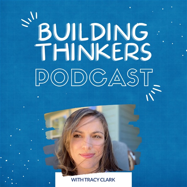 Artwork for Building Thinkers: Accessible Blueprints for Learning & Life