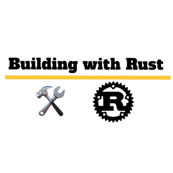 Artwork for Building with Rust