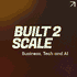 Built 2 Scale