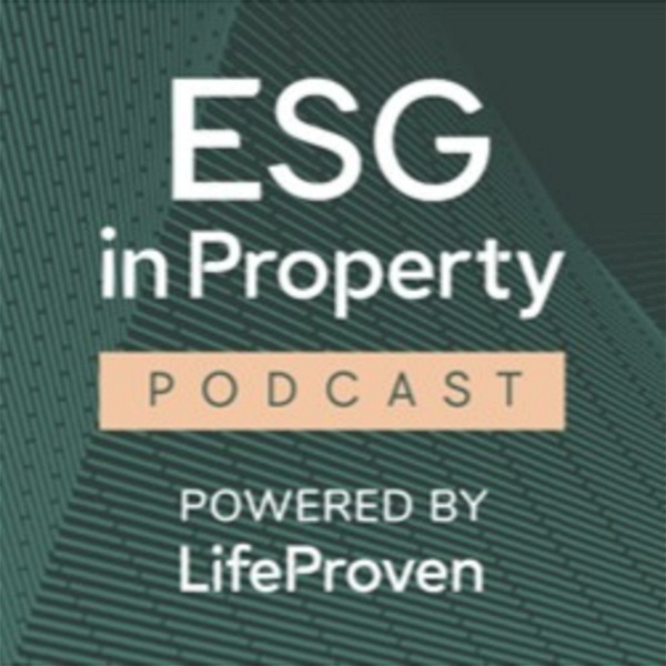 Artwork for ESG In Property Podcast