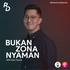 Bukan Zona Nyaman with Ryan Dwana