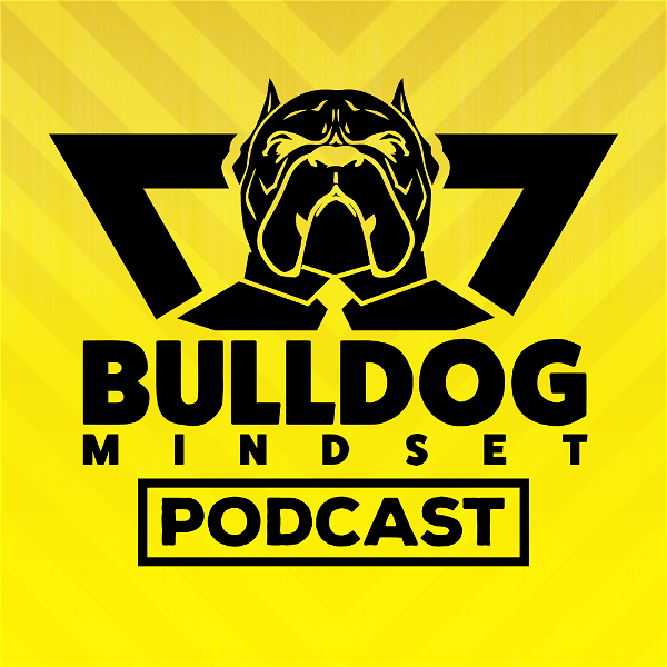 Artwork for Bulldog Mindset Podcast