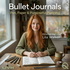 Bullet Journals
