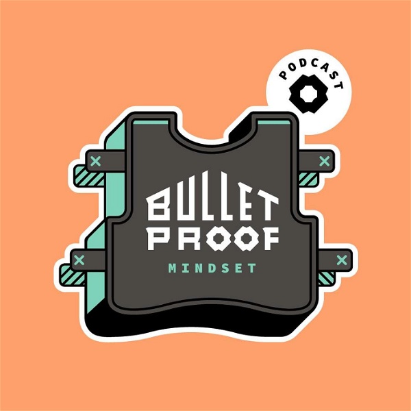 Artwork for Bulletproof Mindset