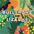 Bullfrogs and Lizards