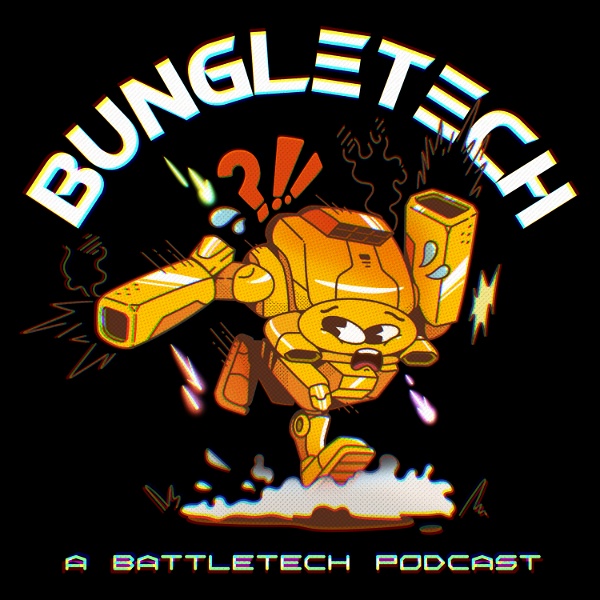 Artwork for BungleTech: A BattleTech Podcast