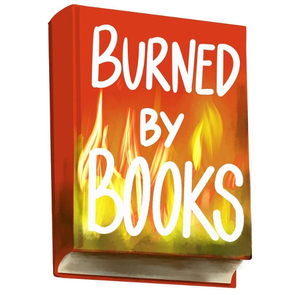Artwork for Burned By Books