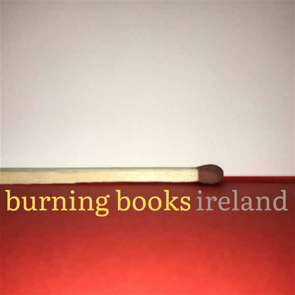 Artwork for Burning Books Ireland