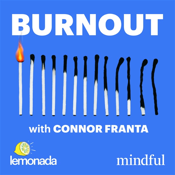Artwork for Burnout with Connor Franta