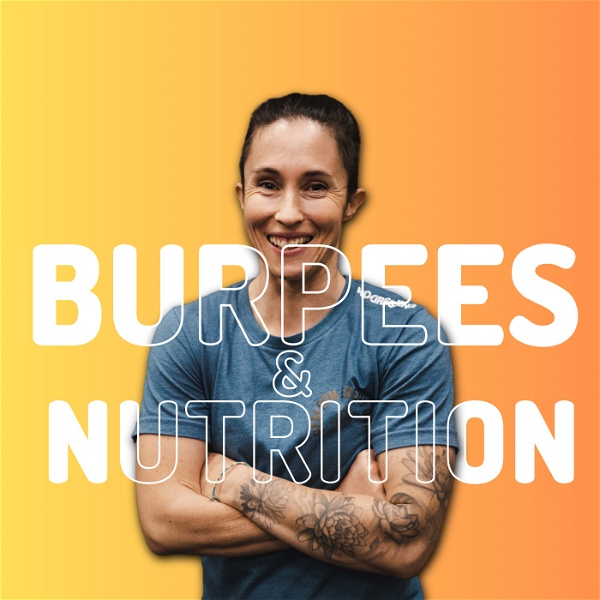 Artwork for Burpees & Nutrition
