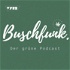 Buschfunk - Der grüne Podcast Cannabis