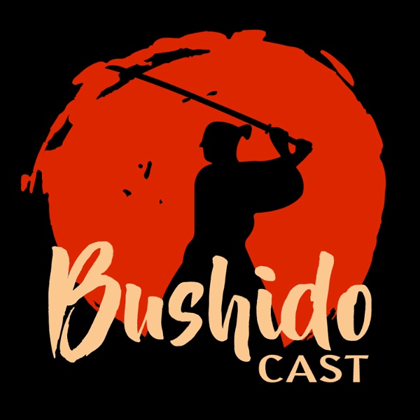 Artwork for Bushido Cast