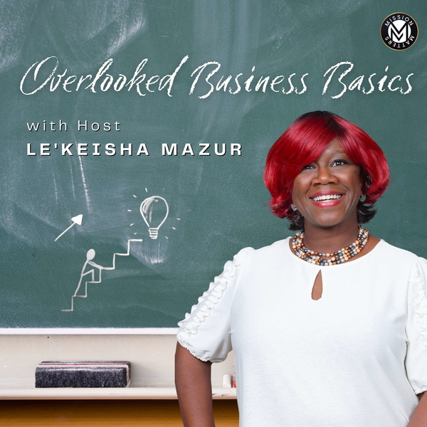 Artwork for Overlooked Business Basics