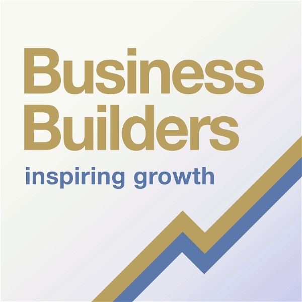 Artwork for Business Builders Podcast