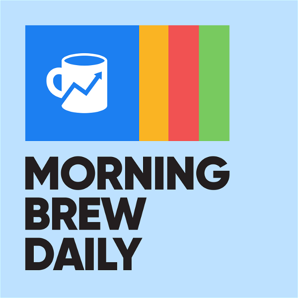 Artwork for Morning Brew Daily