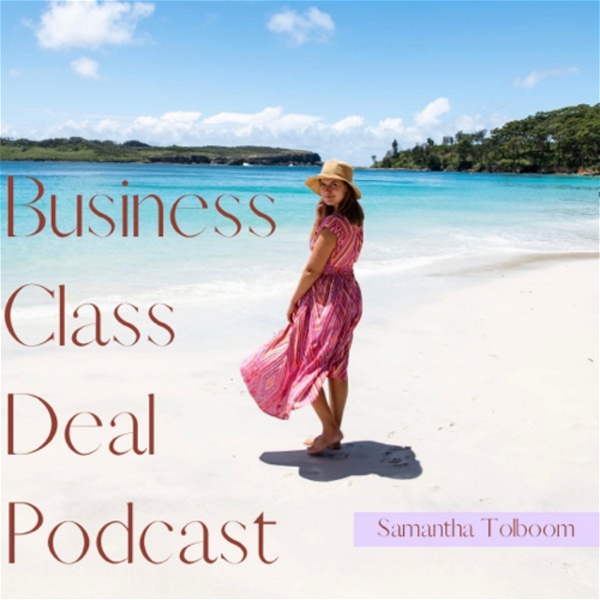 Artwork for Business Class Deal Podcast
