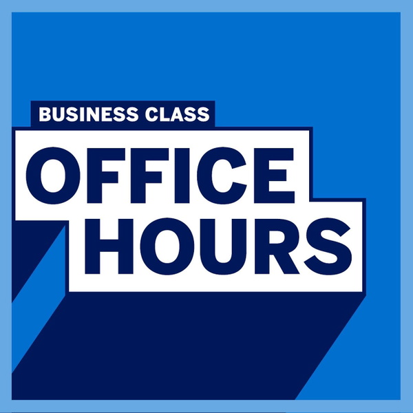 Artwork for Business Class: Office Hours