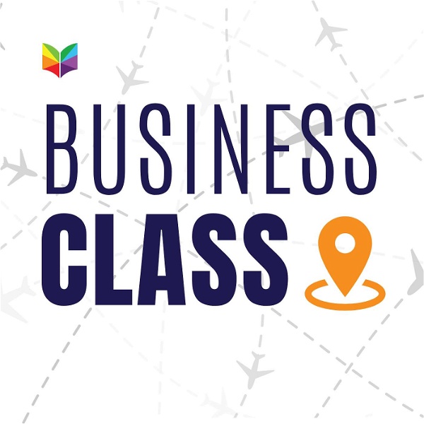 Artwork for Business Class: The Tourism Industry's Podcast