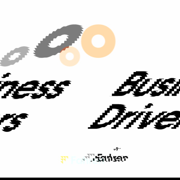 Artwork for Business Drivers by Fahren