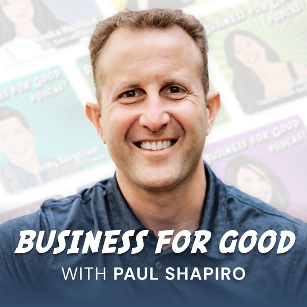 Artwork for Business for Good Podcast