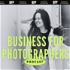 Business for Photographers Podcast