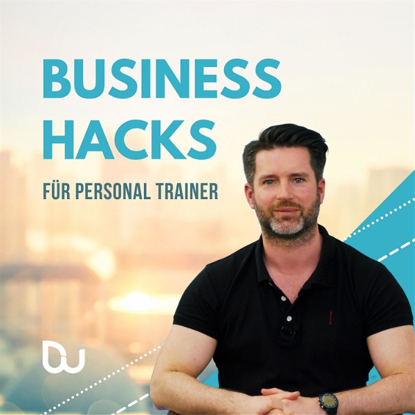 Artwork for Business-Hacks für Personal Trainer: Business