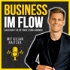 Business im Flow - Der Podcast für mehr Umsetzung und Erfolg im Business mit Kilian Haitzer