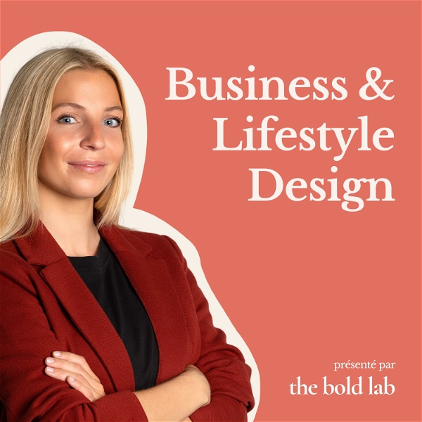 Artwork for Business & Lifestyle Design Podcast