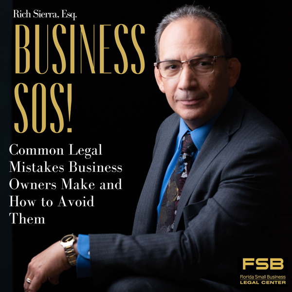 Artwork for Business SOS! Common Legal Mistakes Business Owners Make and How to Avoid Them