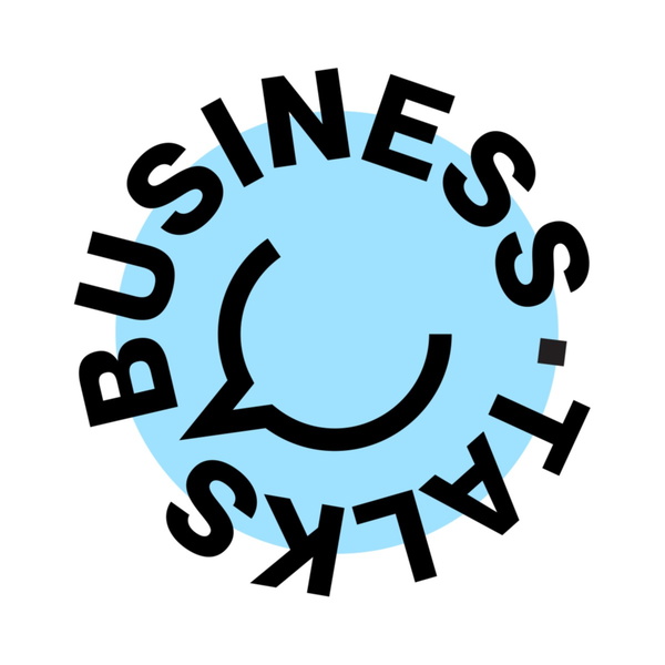 Artwork for Business Talks