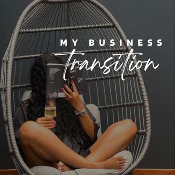 Artwork for My Business Transition
