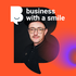 Business With A Smile
