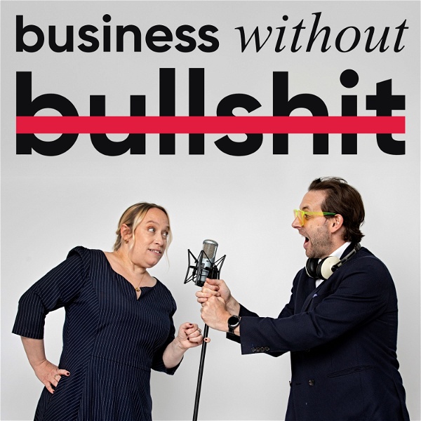 Artwork for Business Without Bullsh-t
