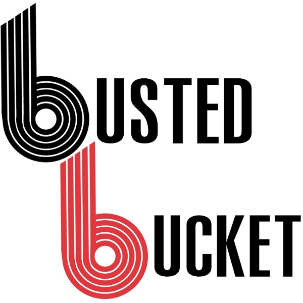 Artwork for Busted Bucket Podcast: A Portland Basketball Podcast