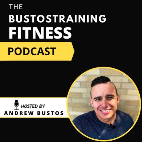 Artwork for Bustostraining Fitness Podcast